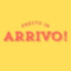 PRESTO IN ARRIVO!
