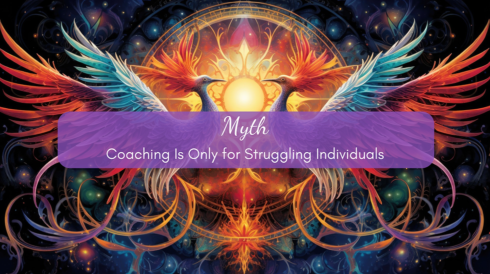 Debunking the Myth: Coaching Isn't Only for Struggling Individuals