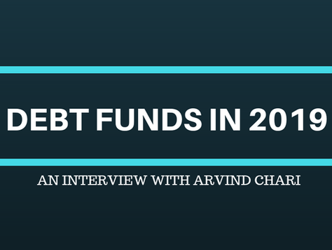 Should you be adventurous with bonds or debt funds? – Insights for 2019 with Arvind Chari