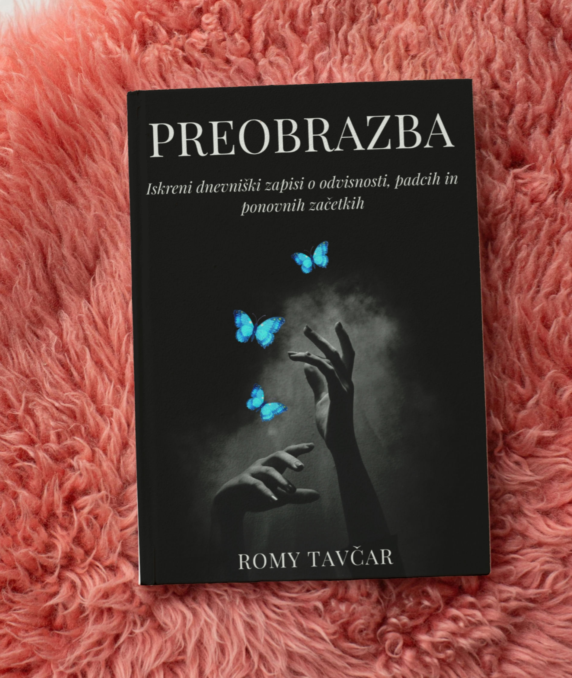 PREOBRAZBA — knjiga avtorice Romy Tavčar
