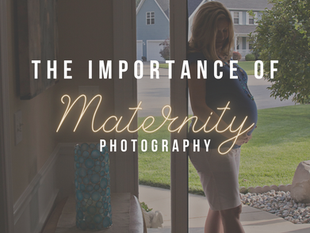 The Importance of Maternity Photos