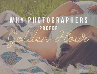 Why photographers prefer to schedule sessions around sunset
