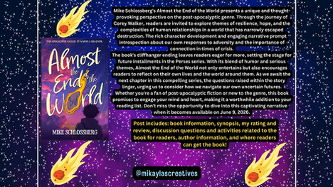 Exploring What Happens After the Almost End of the World by Mike Schlossberg