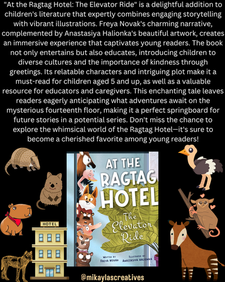 Exploring the Whimsical World of Animals in "At the Ragtag Hotel: The Elevator Ride" by Freya Novak