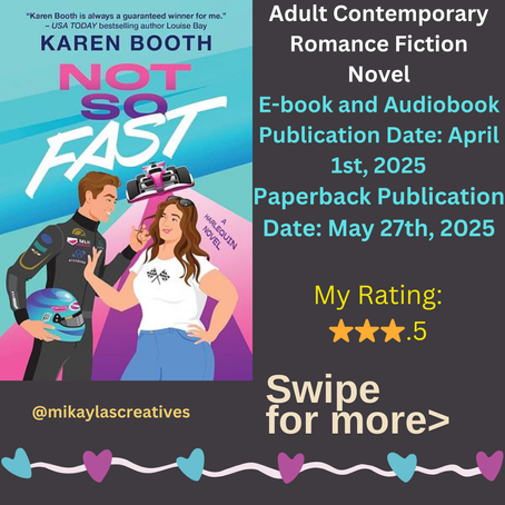 Not So Fast by Karen Booth: A Unique Blend of F1 and Romance