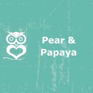Pear & Papaya