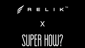 Relik and SUPER HOW Group Partner to Protect World Heritage From "AI Fakes" Through Verified Digital Storytelling