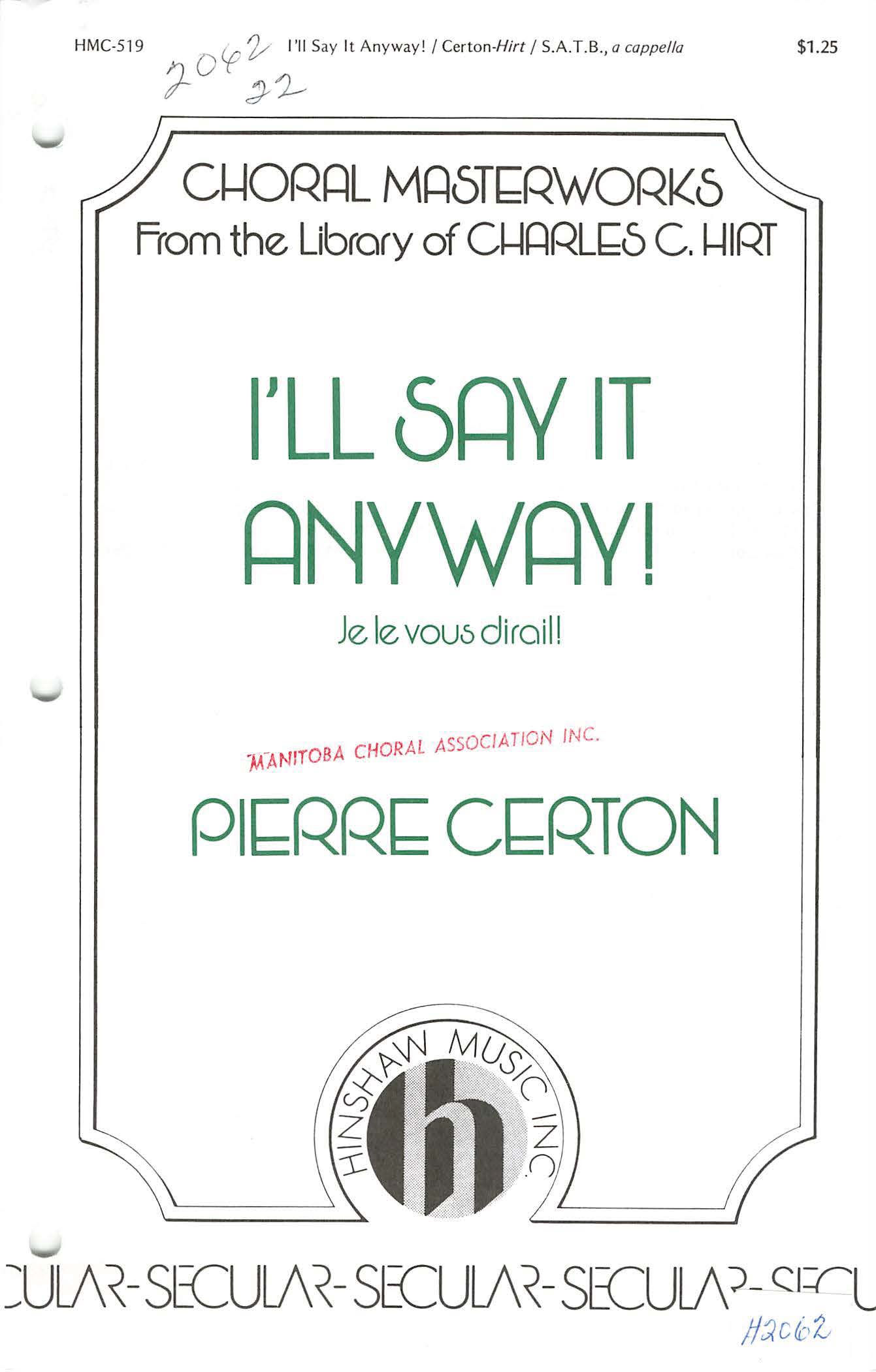 I'll Say it Anyway! (Je le vous dirail!)