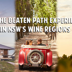Off The Beaten Path Experiences In NSW’s Wine Regions