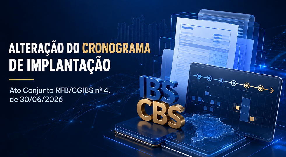 Reforma Tributária: novo ato estabelece cronograma para emissão de documentos fiscais com IBS e CBS