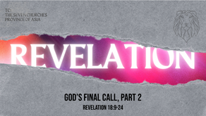 God’s Final Call, Part 2