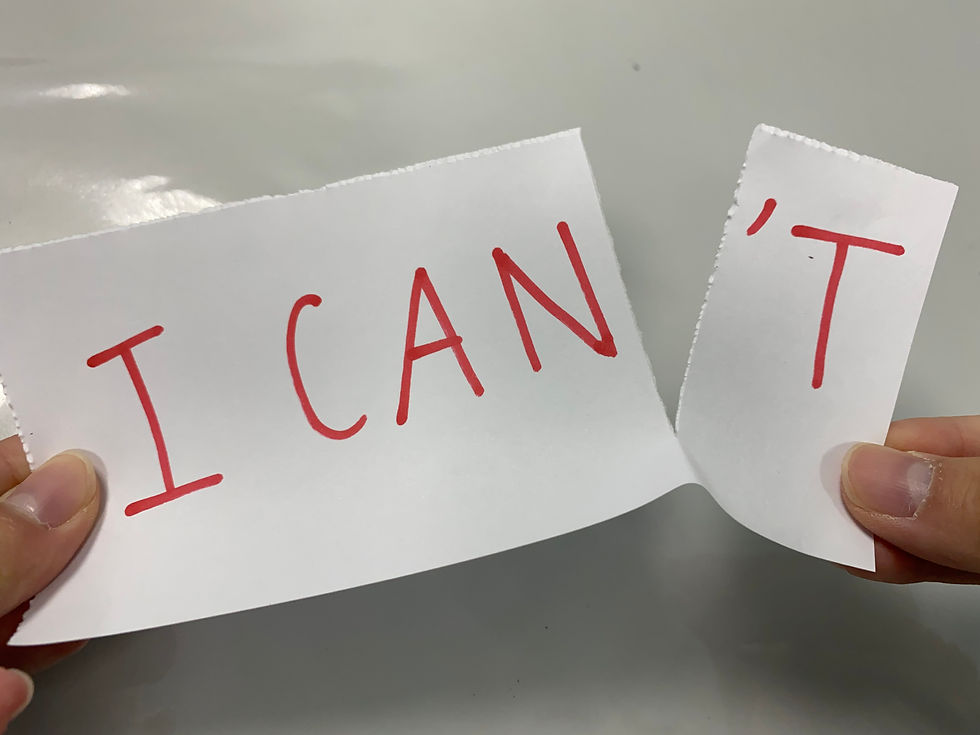 Conquer your " I can't "
