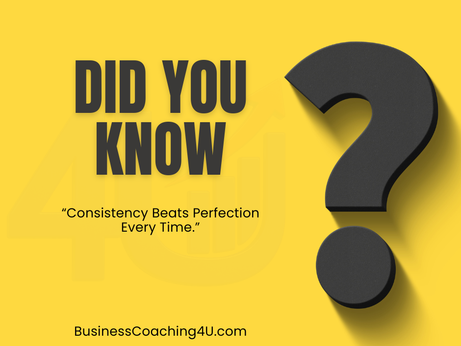 Consistency Beats Perfection Every Time.