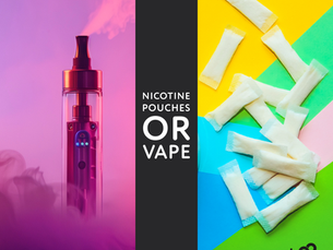 Exploring the Shift: Nicotine Pouches vs. Vaping - Understanding the Differences and Advantages