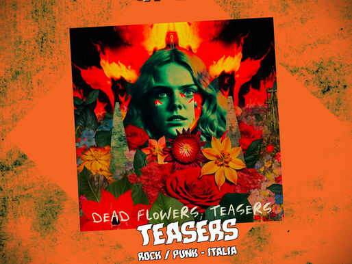 TEASERS: Dead Flowers