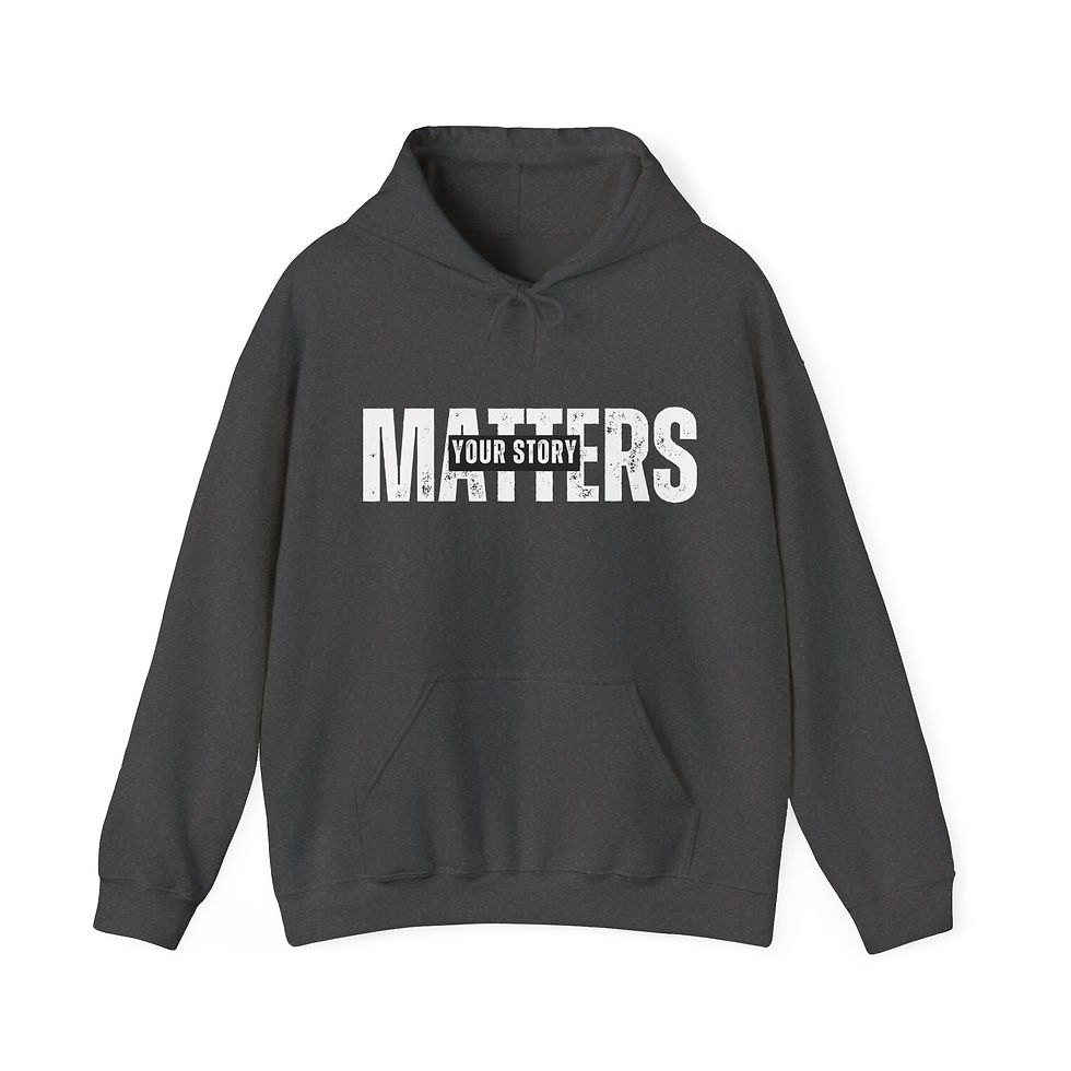 Thumbnail: Your Story Matters Hoodie - Unisex
