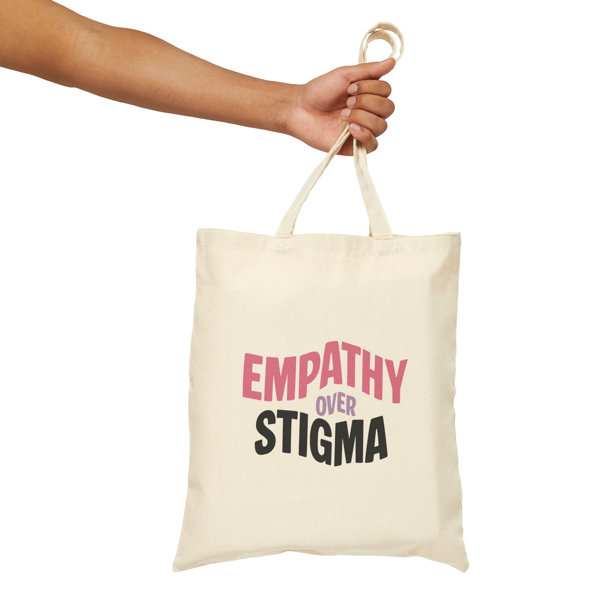 Empathy Over Stigma Canvas Tote — Awareness Advocacy Reusable Bag