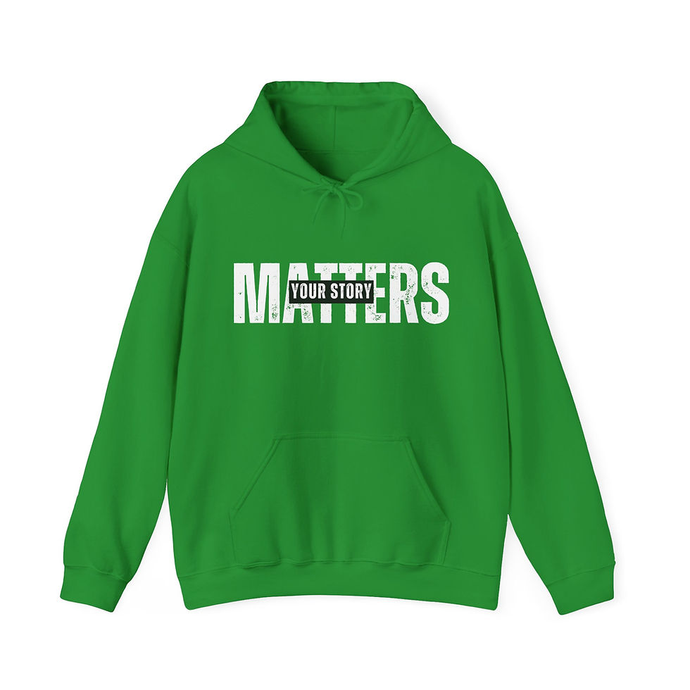 Thumbnail: Your Story Matters Hoodie - Unisex