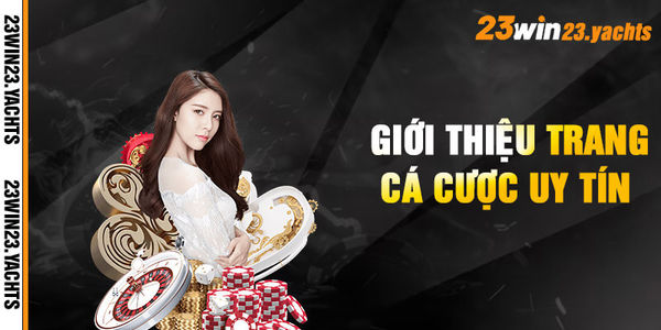 Giới Thiệu Trang Cá Cược Uy Tín .jpg