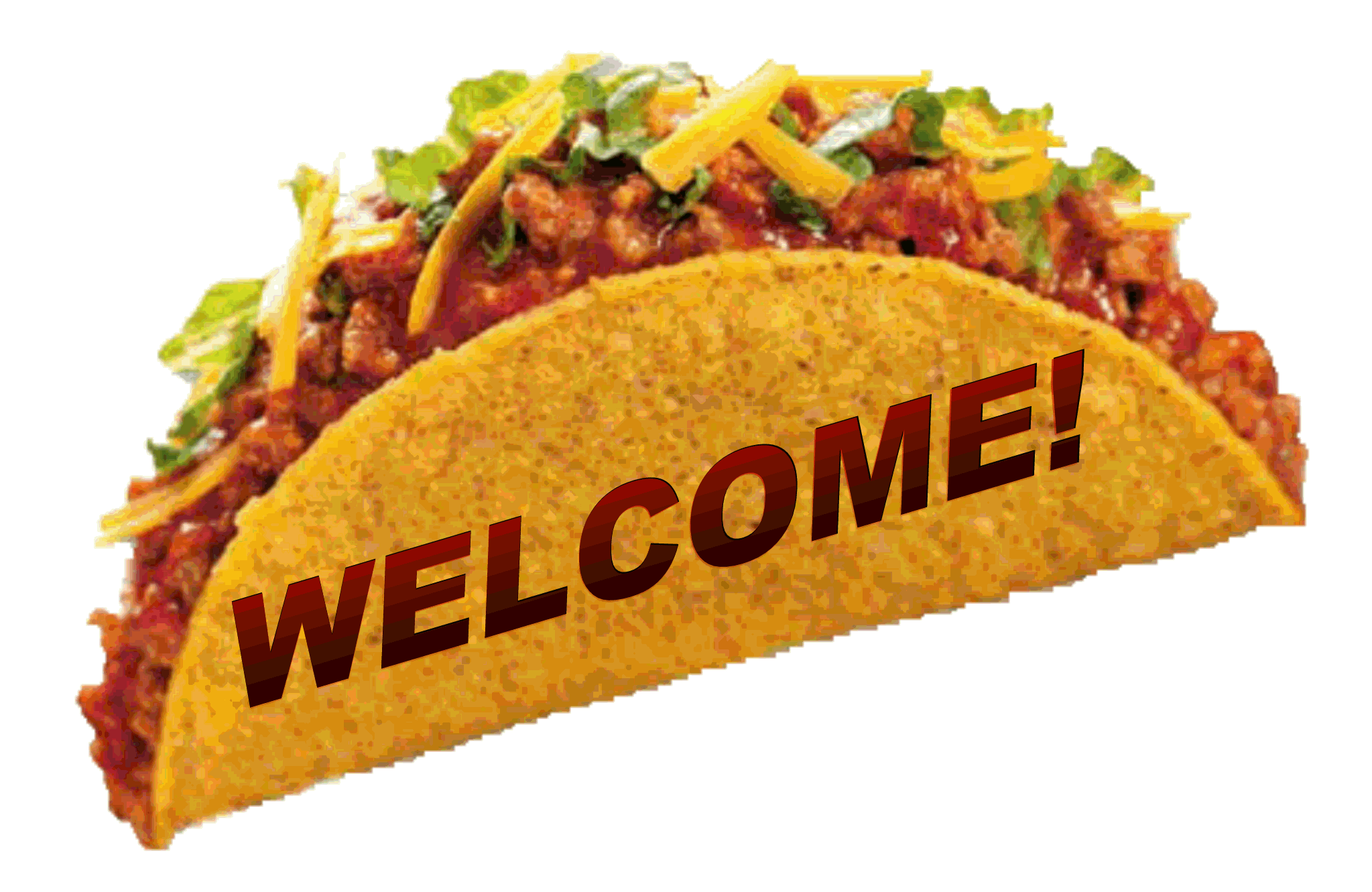 WELCOME - TACO.gif