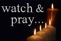 Watch and Pray