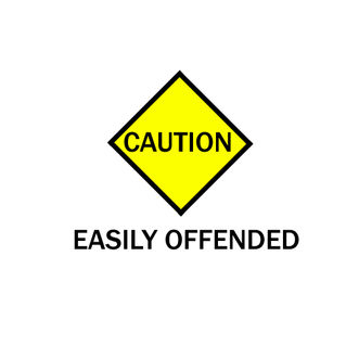 Easily Offended?