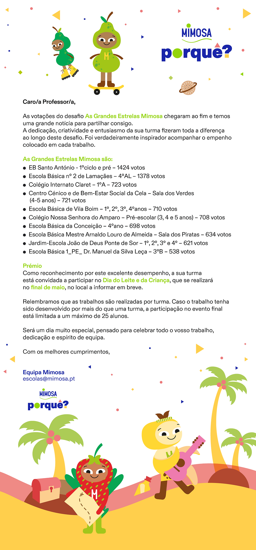 Turma 16 da EB da Conceição é estrela Mimosa