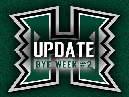 Hawai'i Rainbow Warriors’ Update (Bye Week #2)