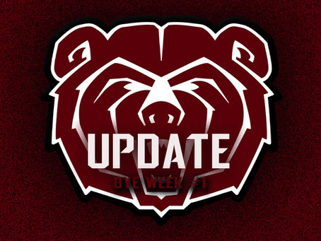 Missouri State Bears’ Update (Bye Week #1)