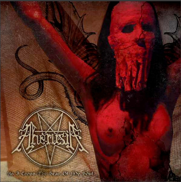Aherusia-As I Cross the Seas of My Soul