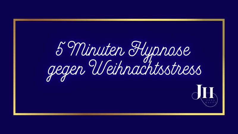 Hypnose Weihnachtsstress