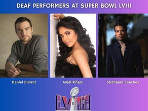 Super Bowl Deaf Performers 2024
