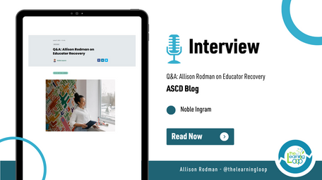 Q&A: Allison Rodman on Educator Recovery