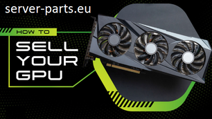 How to Sell NVIDIA GPUs as an Individual in the EU: Maximize Value and Stay Compliant