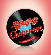 CCMP's Drowsy Chaperone poster