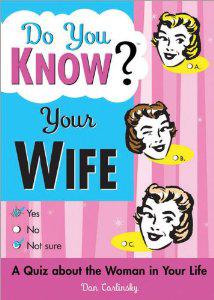 Do you know? Your Wife