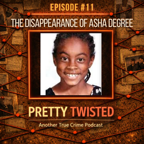 The Disappearance of Asha Degree