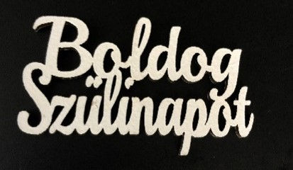 BOLDOG SZÜLINAPOT FELIRAT