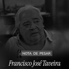NOTA DE PESAR - Francisco José Taveira