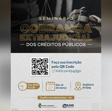 TJ-GO/EJUG realizam Seminário sobre Cobrança Extrajudicial dos Créditos Públicos (14/03/2025 às 9h30)