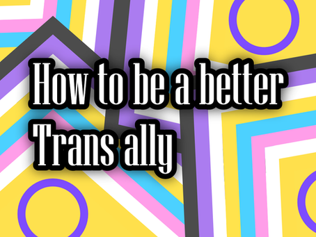6 ways to be a better Trans ally