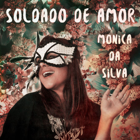 MONICA DA SILVA DEBUTS NEW SINGLE "SOLDADO DE AMOR"
