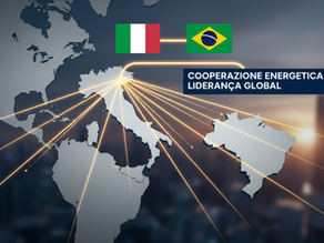 Europa, América Latina e a nova geopolítica da energia: por que Itália e Brasil podem liderar essa transformação