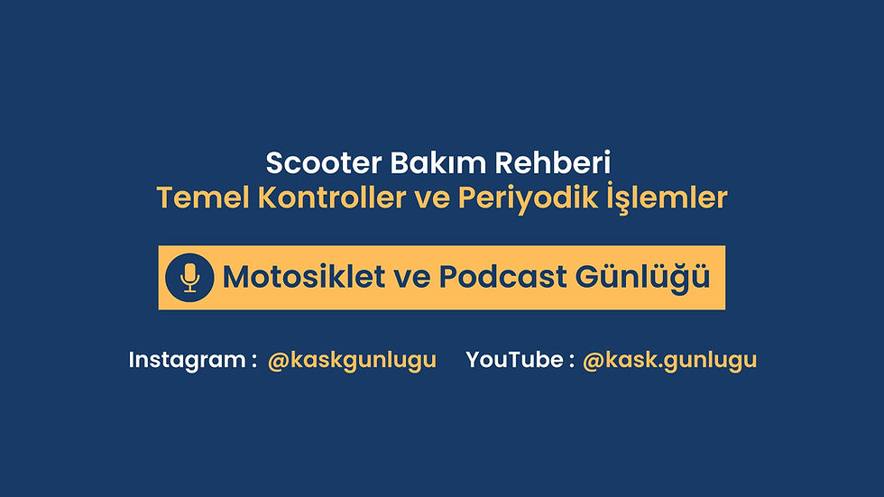 Scooter Bakım Rehberi — Temel Kontroller ve Periyodik İşlemler