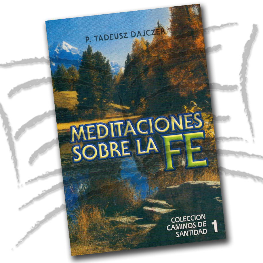 Meditaciones sobre la fe