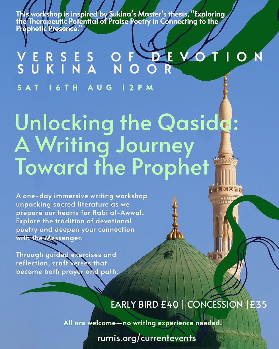 Unlocking the Qasida: A Writing Journey Toward the Prophet ﷺ