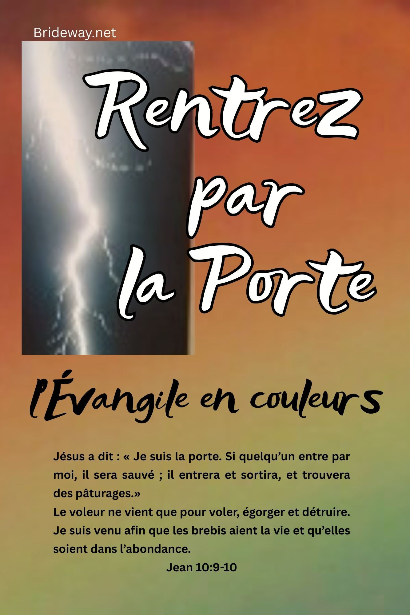 Rentrer par la porte / Evangile en couleurs