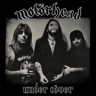 Un disco recopila las versiones grabadas por Motörhead