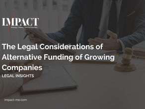 The Legal Considerations of Alternative Funding of Growing Companies