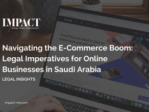 Navigating the E-Commerce Boom: Legal Imperatives for Online Businesses in Saudi Arabia